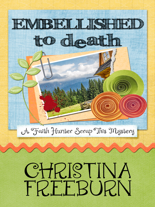 Title details for Embellished to Death by Christina Freeburn - Available